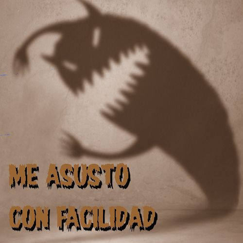 �Por qu� me asusto con mucha facilidad?